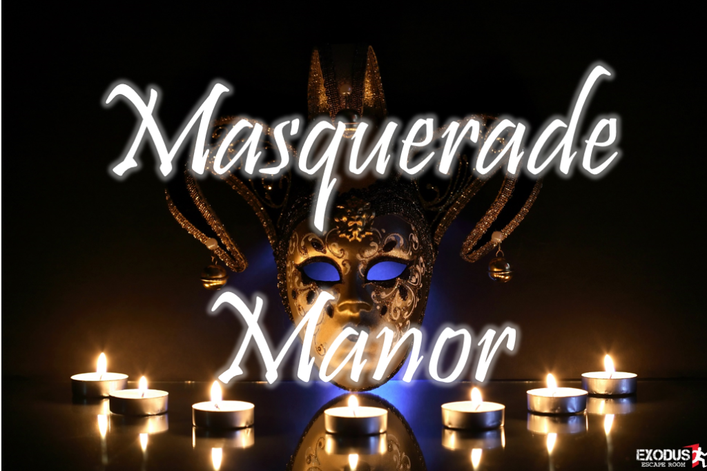 Masquerade Manor